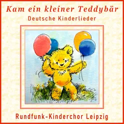 Kam ein kleiner Teddybär - Deutsche Kinderlieder