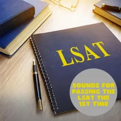 Sounds For Passing The LSAT The 1st Time