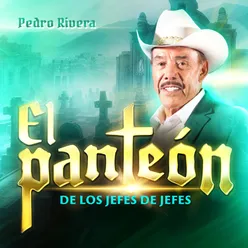 El Panteón de los Jefes de Jefes