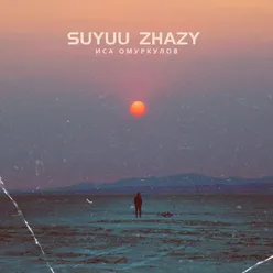 Suyuu zhazy