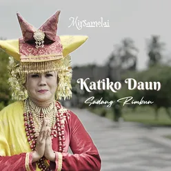 Katiko Daun Sadang Rimbun