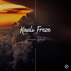 Kaali Freze