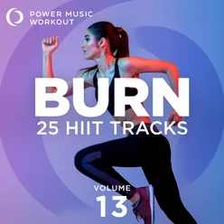 BURN - 25 HIIT Tracks, Vol. 13