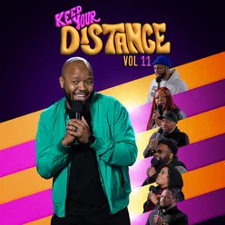 Keep Your Distance Vol 11