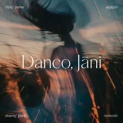 Danco, Jāni