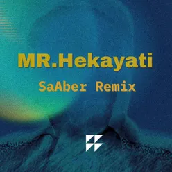 Aghaye Hekayati (SaAber Remix)