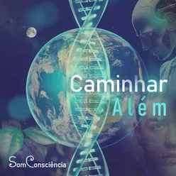 Caminhar Além