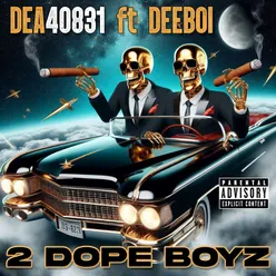 2 Dope Boyz