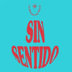 Sin Sentido