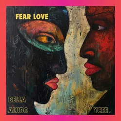 Fear Love