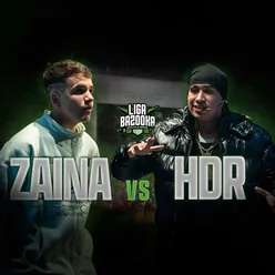 ZAINA - Round 2 (ZAINA VS HDR) JORNADA #8