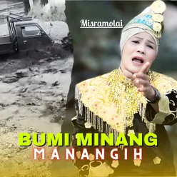 Bumi Minang Manangih