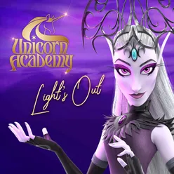 Lights Out (From "Unicorn Academy")