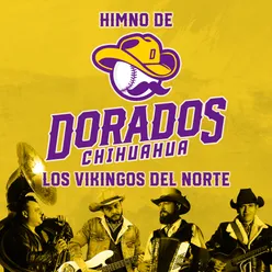Himno de Dorados Chihuahua