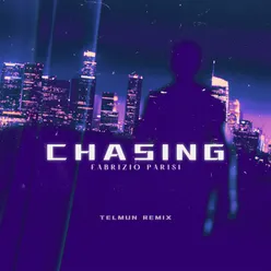 Chasing (Telmun Remix)