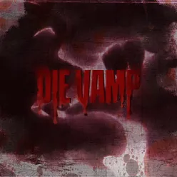 DIE VAMP