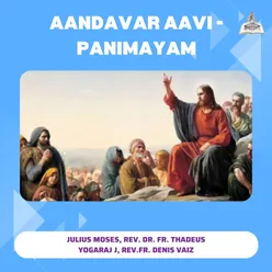 Aandavar Aavi - Panimayam
