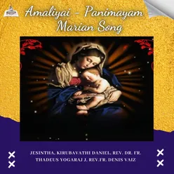 Amaliyai - Panimayam - Marian Song