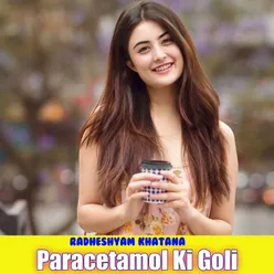 Paracetamol Ki Goli