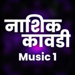 Nashik Kawadi Music 1