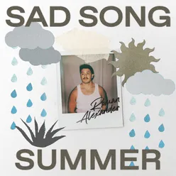 Sad Song Summer