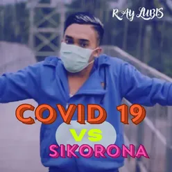 Covid 19 vs Sikorona