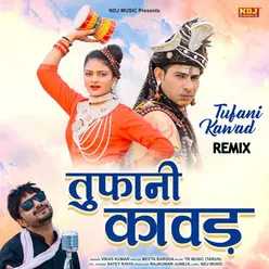 Tufani Dak Kawad (Remix)