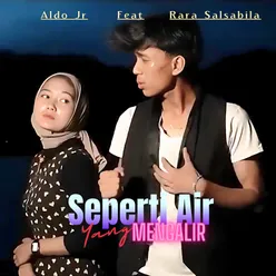 Seperti Air Yang Mengalir