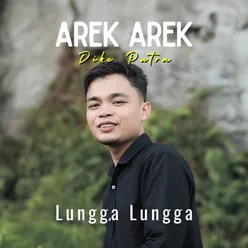 Arek Arek Lungga Lungga