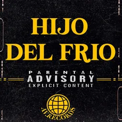 HIJO DEL FRIO