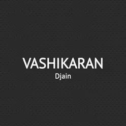 VASHIKRAN