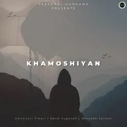 Khamoshiyan