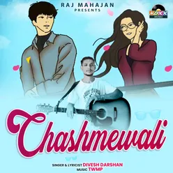 Chashmewali