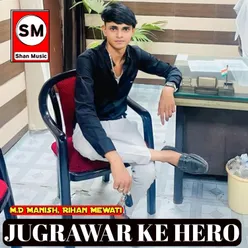 Jugrawar Ke Hero