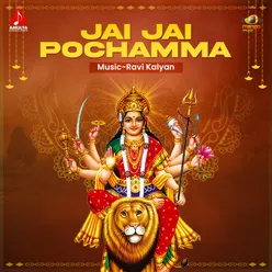 Jai Jai Pochamma