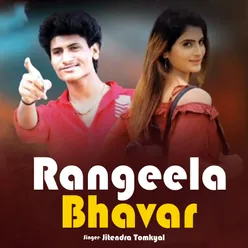 Rangeela Bhavar