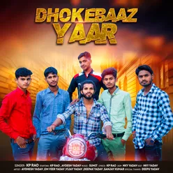 Dhokebaaz Yaar