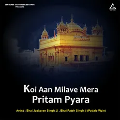 Koi Aan Milave Mera Pritam Pyara