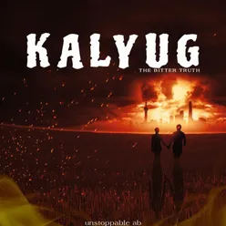 Kalyug (The Bitter Truth)