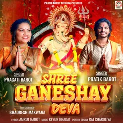 Shree Ganeshay Deva