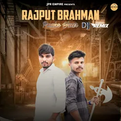 Rajput Brahman Pakke Yaar DJ Remix