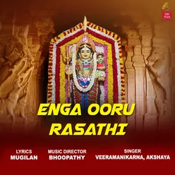 Enga Ooru Rasathi