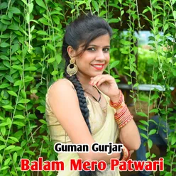 Balam Mero Patwari