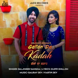 Gallan Da Kadah