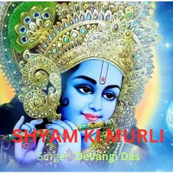 Shyam Ki Murli