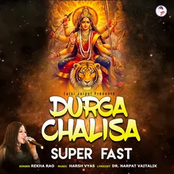 Durga Chalisa Super Fast New