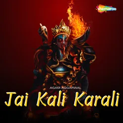 Jai Kali Karali