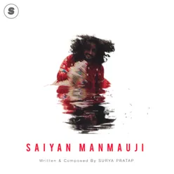 Saiyan Manmauji