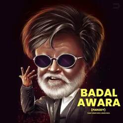 Badal Awara (Parody)