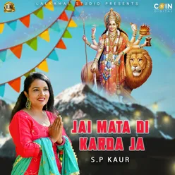 Jai Mata Di Karda Ja